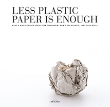 LESS PLASTIC PAPER IS ENOUGH MAKE A RIGHT CHOICE FOR BETTER TOMORROW. DON'T BUY PLASTIC, JUST TAKE REFILL.